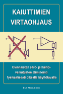 Kaiuttimien Virtaohjaus: Olennaisten Saro- Ja Hairiovaikutusten Eliminointi Fysikaalisesti Oikealla Kayttotavalla