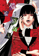 Kakegurui - Compulsive Gambler -, Vol. 7: Volume 7