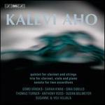 Kalevi Aho: Quintet for Clarinet & Strings; Trio for Clarinet, Viola & Piano; Sonata for Two Accordions