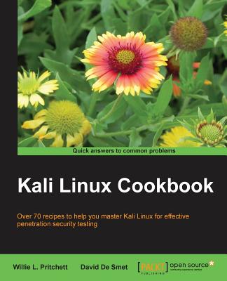 Kali Linux Cookbook - Pritchett, Willie L., and Smet, David De