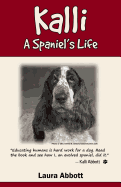 Kalli: A Spaniel's Life