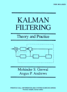 Kalman Filtering: Theory and Practice