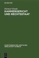 Kammergericht Und Rechtsstaat