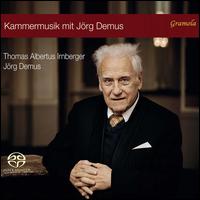 Kammermusik mit Jrg Demus - Jrg Demus (piano); Thomas Albertus Irnberger (violin)