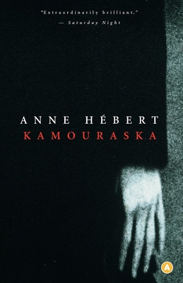 Kamouraska - Hebert, Anne