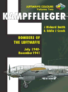 Kampfflieger 2: Bombers of the Luftwaffe: July 1940-December 1941
