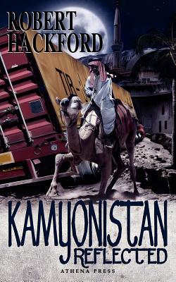 Kamyonistan Reflected - Hackford, Robert