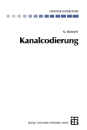 Kanalcodierung - Bossert, Martin