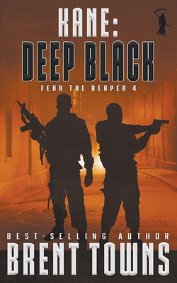 Kane: Deep Black - Towns, Brent