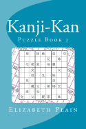 Kanji-Kan: Puzzle Book 2