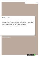 Kann Das Folterverbot Relativiert Werden? Eine Moralische Argumentation