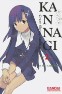 Kannagi, Volume 2: Crazy Shrine Maidens