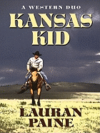 Kansas Kid: A Western Duo