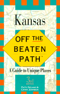 Kansas Off the Beaten Path