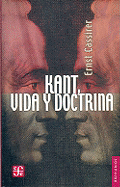 Kant, Vida y Doctrina