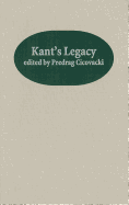 Kant's Legacy: Essays in Honor of Lewis White Beck