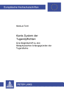 Kants System der Tugendpflichten: Eine Begleitschrift zu den