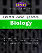 Kaplan Essential Review: High School Biology