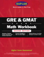 Kaplan GRE & GMAT Math Workbook, 2nd Edition
