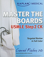 Kaplan Medical Master the Boards USMLE Step 2 CK