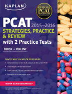 Kaplan PCAT 2015-2016 Strategies, Practice, and Review with 2 Practice Tests: Book + Online