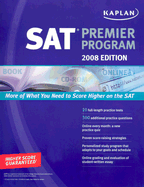 Kaplan SAT 2008 Premier Program (W/ CD-ROM)