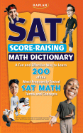 Kaplan SAT Score-Raising Math Dictionary