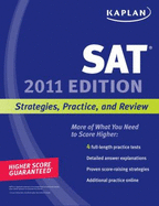 Kaplan SAT: Strategies, Practice, and Review