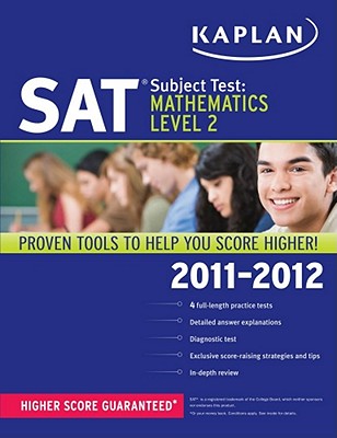 Kaplan SAT Subject Test: Mathematics, Level 2 - Kaplan Publishing (Creator)