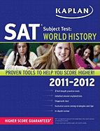 Kaplan SAT Subject Test: World History