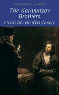 Karamazov Brothers - Dostoyevsky, Fyodor