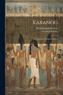 Karang: The Romano-Nubian Cemetery