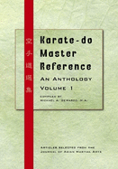 Karate-do Master Reference: An Anthology, Vol. 1
