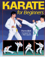 Karate for Beginners - Blot, Pierre, and Queen, J Allen (Foreword by)