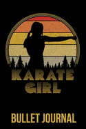 Karate Girl: A Retro Vintage Bullet Journal for People Who Love Martial Arts
