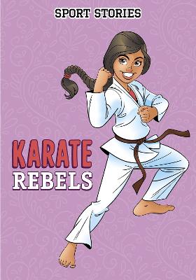 Karate Rebels - Maddox, Jake