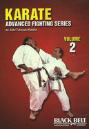 Karate: v. 2: Advanced Fighting - Takayuki Kubota