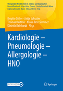 Kardiologie - Pneumologie - Allergologie - HNO: Reihe: Therapie der Krankheiten im Kindes- und Jugendalter