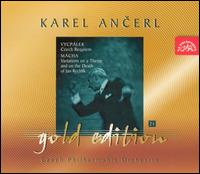 Karel Ancerl Conducts Vycplek & Mcha - Mariana Rehakova (soprano); Marie Mrazova (contralto); Theodor Srubar (baritone); Prague Philharmonic Choir (choir, chorus);...