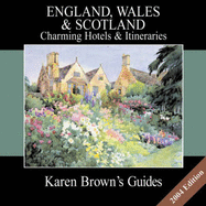 Karen Brown's England, Wales & Scotlands: Charming Hotels & Itineraries 2004 (Karen Brown's Country Inn Guides)