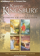 Karen Kingsbury Sunrise Collection: Sunrise, Summer, Someday, Sunset