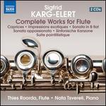 Karg-Elert: Complete Works for Flute