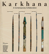 Karkhana: A Contemporary Collaboration