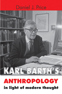 Karl Barth's Anthropology in Light of Modern Thought