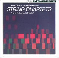 Karl Ditters von Dittersdorf: String Quartets - Franz Schubert Quartett