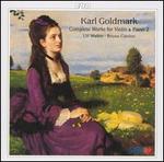 Karl Goldmark: Complete Works for Violin & Piano, Vol. 2 - Bruno Canino (piano); Ulf Wallin (violin)