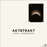 Karl Lagerfeld: Aktstrakt