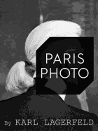 Karl Lagerfeld: Paris Photo