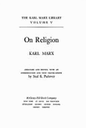 Karl Marx on Religion