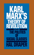 Karl Marxas Theory of Revolution Vol. II